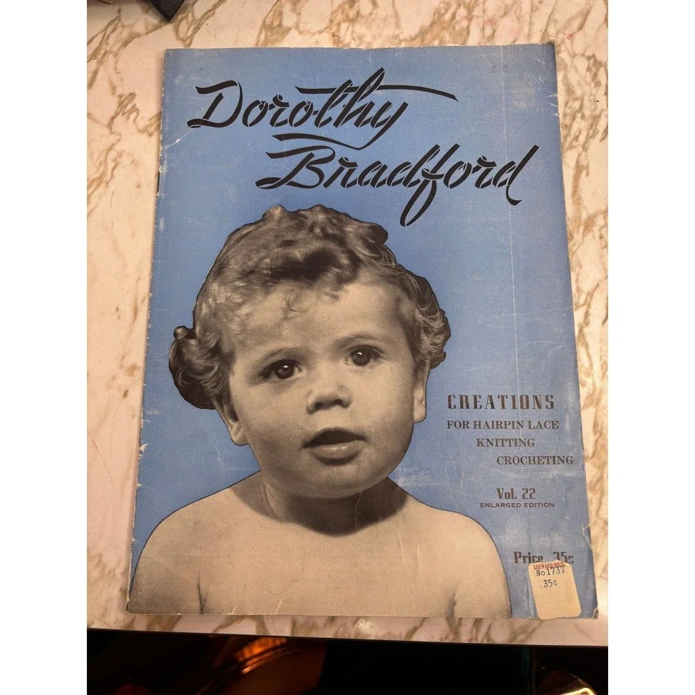 Vintage Dorothy Bradford Vol 22 Hairpin Lace Knitting Crochet Pattern Book
